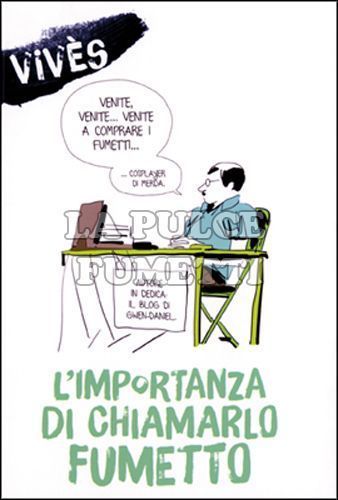 BLOG VIVÈS - L'IMPORTANZA DI CHIAMARLO FUMETTO